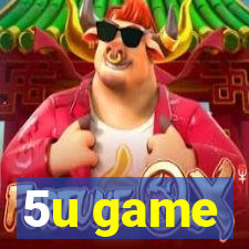 5u game